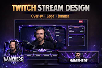 design twitch overlays, stream graphics, logo, and banner