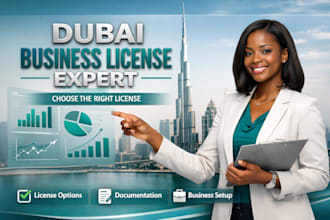help you choose the right dubai business license and setup your company