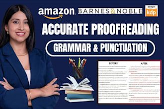 proofread and line edit your book or document for grammar, clarity and flow