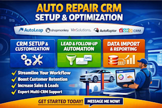 setup auto repair crm autoleap shopmonkey vinsolutions autoraptor zoho crm elead