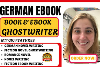 ghostwrite your german ebook nonfiction or fiction  ebook romance novel writing