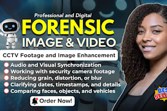 do forensic image and video editing, plate number, cctv enhancement and report