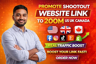 promote shootout website link to to 200m us uk canada igfb tiktok etsy shopify