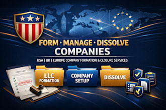 form or dissolve your llc company in USA, UK, or europe