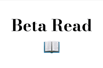 beta read and evaluate your full manuscript