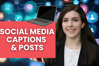 write compelling social media posts and captions