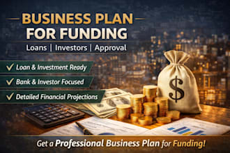 write a business plan for loans, funding, and investors