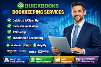 do quickbooks bookkeeping, catch up, clean up, a2x setup and bank reconciliation