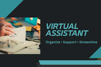 be your virtual assistant for operations and administrative support