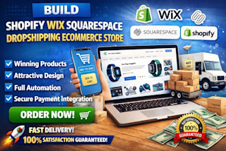 build shopify ebay woocommerce wix squarespace dropshipping ecommerce store