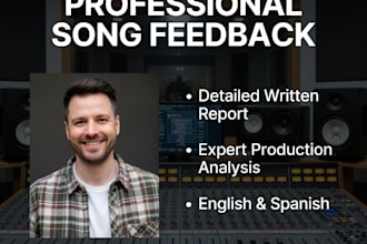 review and write detailed feedback about your music, do song editing, mix master