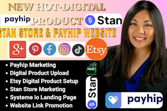 setup stan store digital product stan store marketing, design a payhip website