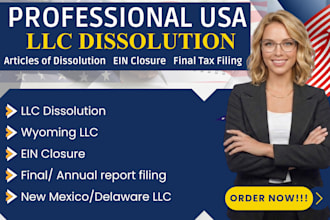 dissolve llc, llc dissolution, close ein in delaware llc, new mexico llc wyoming