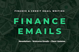 write finance and credit email newsletters for businesses