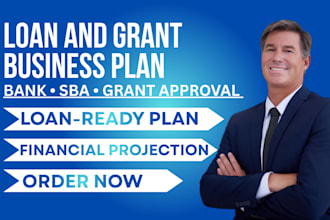 write a business plan for bank loan sba loan or grant approval
