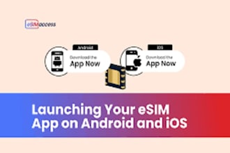 develop esim app, reseller app, website and voip platform