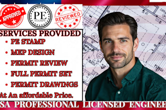 complete architectural, structural, mep permit drawings as a licensed engineer