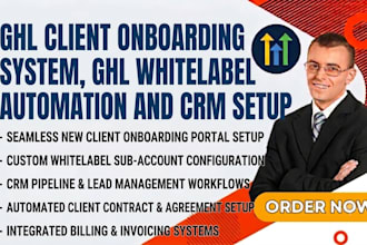 create ghl client onboarding system ghl whitelabel automation and CRM setup