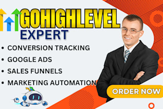 setup ghl google ads funnel conversion tracking  automation workflows expert