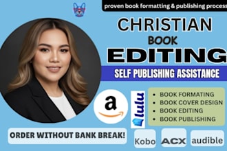 christian book editing proofreading book formatting developmental editing kindle