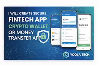 create secure fintech app, crypto wallet app or money transfer app