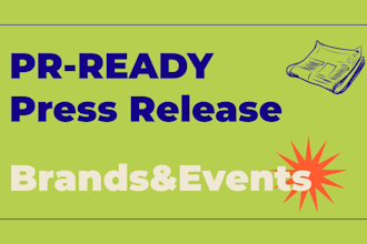 write a PR ready press release for your brand or event