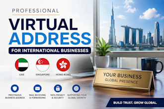 provide uae, singapore, hong kong virtual address for international businesses