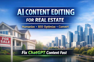 humanize and SEO optimize ai real estate blog content