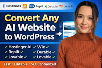 convert hostinger ai, wix, replit, lovable website to wordpress