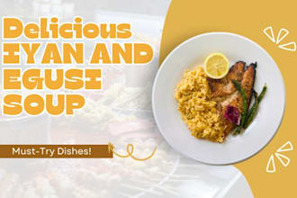 teach you how to cook delicious iyan and egusi soup