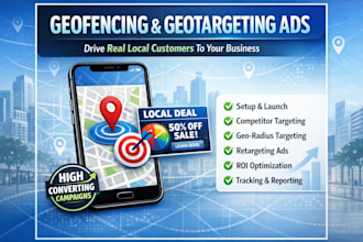 set up high converting geofencing and geotargeting ads to drive local customers