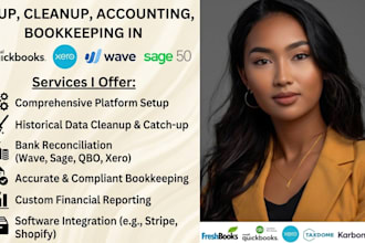 setup, cleanup, accounting, bookeeping in quickbooks online, xero, wave, sage 50