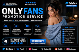 do fast onlyfans promotion, fanvue promotion, fansly pro, adult web prom0tion