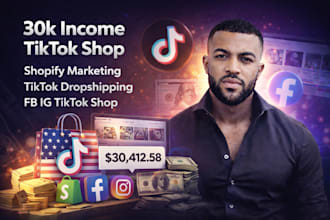 30k income tiktok shop shopify marketing tiktok dropshipping fb ig tiktok shop