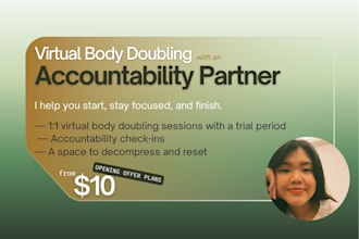 be your accountability partner who keeps you on track