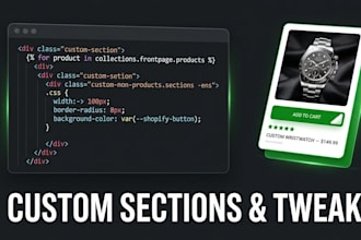 add custom sections and liquid features to your shopify store