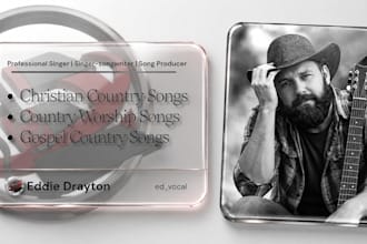 be your christian country song singer as a male country singer gospel songwriter