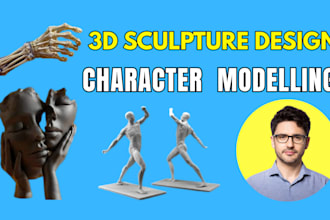sculpt high quality 3d models, characters, and statues for 3d printing rendering