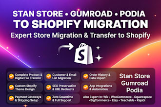 migrate stan store to shopify transfer gumroad podia to shopify store migration