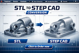 stl to step stl to cad mesh to cad solidworks cad conversion