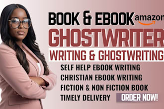 be ebook ghostwriter, book ghostwriter, amazon kindle ebook writer and editor
