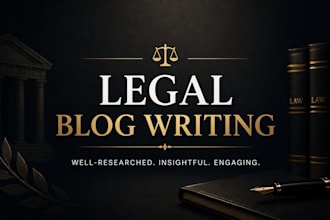write legal blogs for you