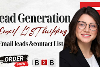 do lead generation email list building scraping email leads contact list