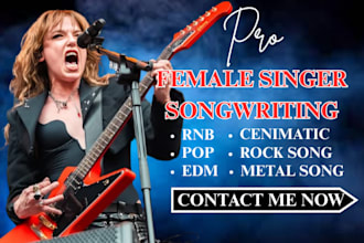 female pop singer female singer and songwriting edm singer rnb singer pop vocals