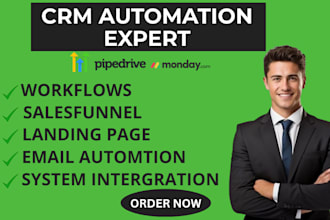 setup and automate gohighlevel, pipedrive, and monday CRM workflows