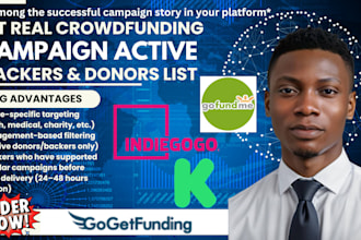 reach targeted crowdfunding backers donors list gofundme indiegogo kickstarter