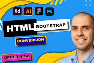 convert psd to html, figma to html, xd to responsive bootstrap website
