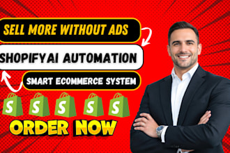 set up ai automation for shopify to increase sales and customer retention