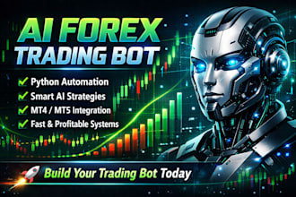 build custom ai forex trading bot using python,  automated strategies
