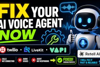 fix ai voice agent twilio livekit vapi retell ai not working